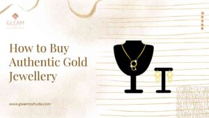 How to Buy Authentic Gold Jewellery in Pakistan